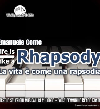 Life is like a Rhapsody