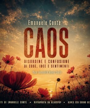 Caos – di Emanuele Conte