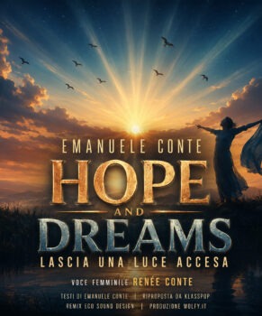 Hope and Dreams – di Emanuele Conte