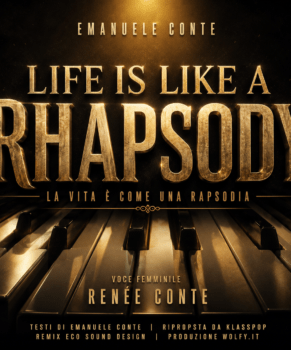 Life is like a Rhapsody – di Emanuele Conte