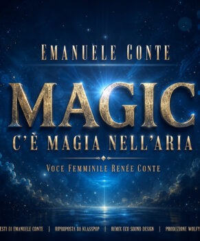 Magic – di Emanuele Conte
