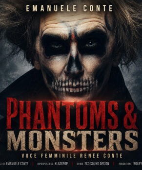 Phantoms & Monsters – di Emanuele Conte